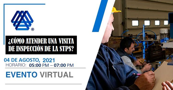 ¿CÓMO ATENDER UNA VISITA DE INSPECCIÓN DE LA STPS? ¿CÓMO ATENDER UNA VISITA DE INSPECCIÓN DE LA STPS?